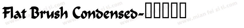 Flat Brush Condensed字体转换
